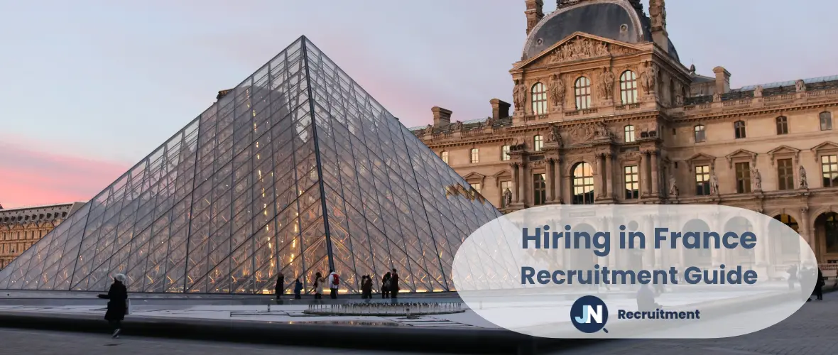 Hiring in France - Recruitment Guide