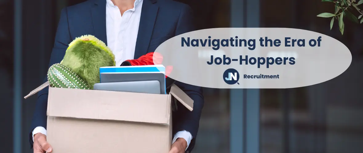 Navigating the Era of Job-Hoppers
