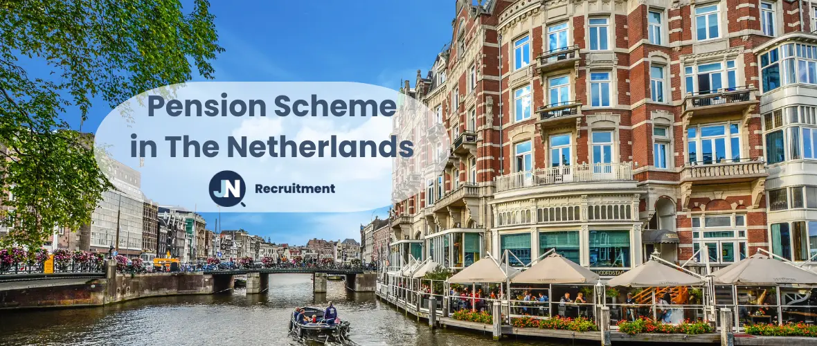 Pension Scheme in The Netherlands